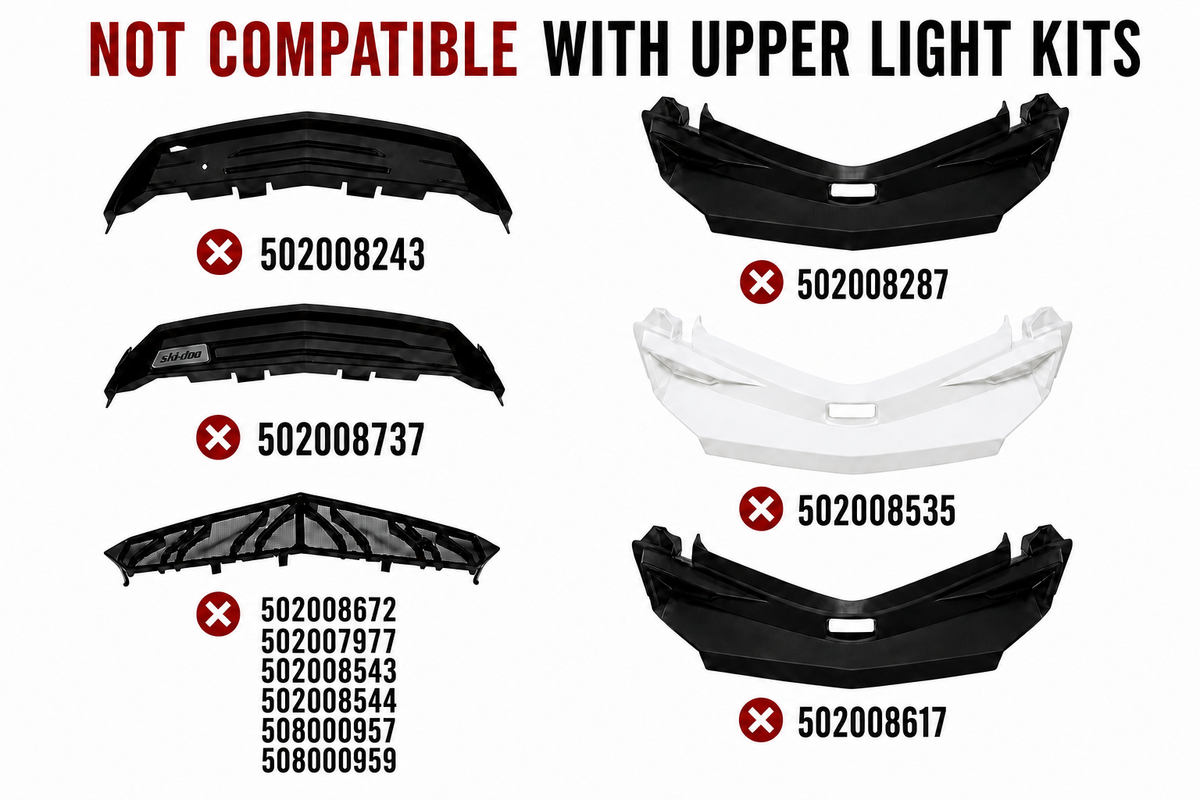 OEM grilles not compatible with upper light kits: 502008243, 502008737, 502008672, 502007977, 502008543, 502008544, 508000957, 508000959, 502008287, 502008535, and 502008617